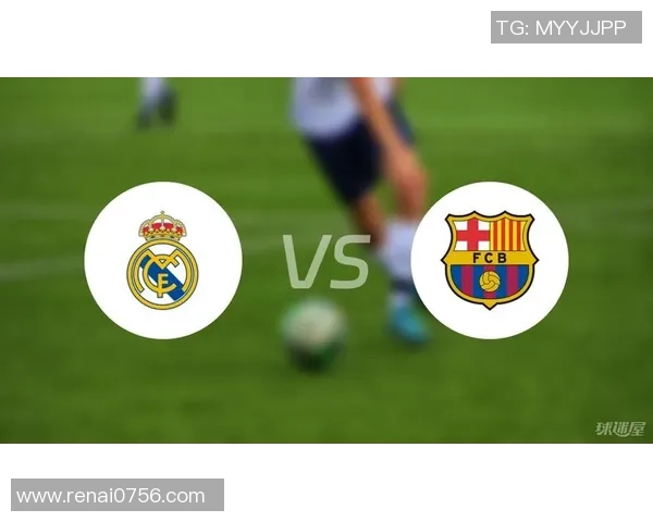 皇马与巴萨激战回放10月24经典对决精彩瞬间全解析